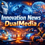 Innovation News Dualmedia