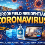 Brookfield Residential Coronavirus